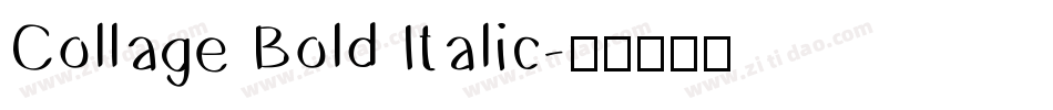 Collage Bold Italic字体转换